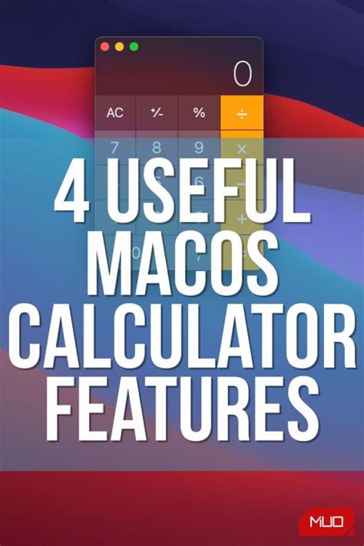 4 Useful macOS Calculator Features