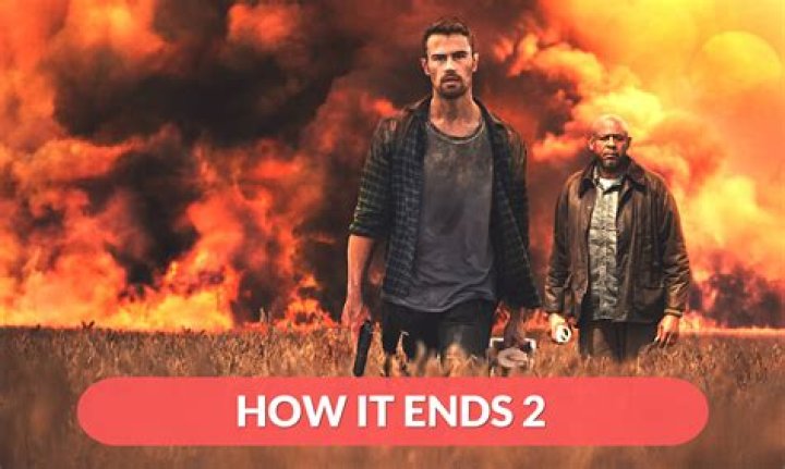 How It Ends 2 Release Date, Storyline, Cast, and More AMJ