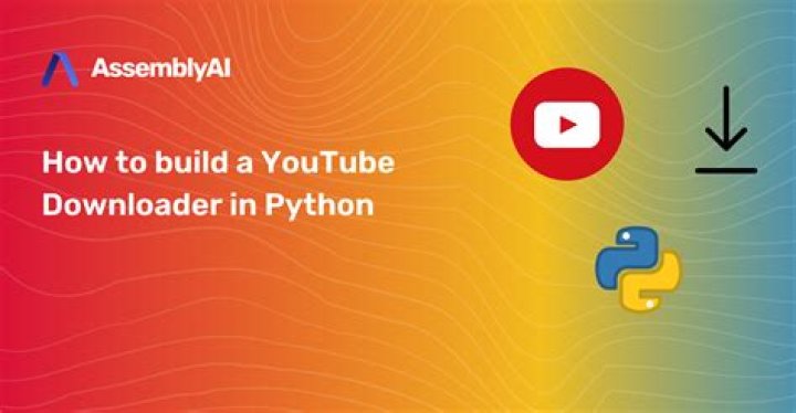 How to Build a YouTube Video Downloader With Python