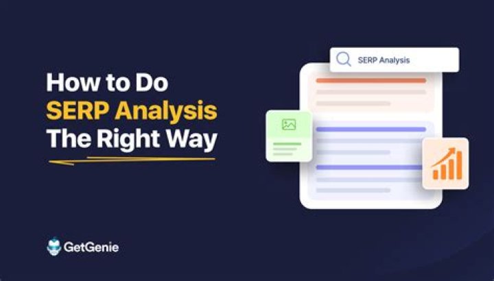 How to Do SERP Analysis and What Tools to Use (2023)