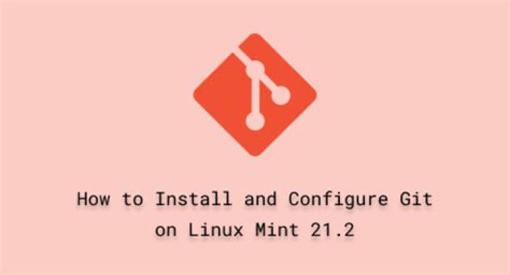 How to Install and Configure Git on Linux