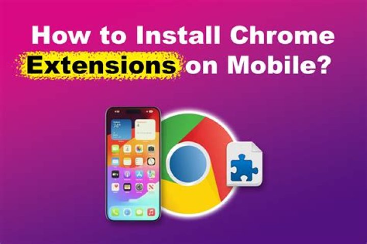 How to Use Chrome Extensions on Android Mobile Browsers