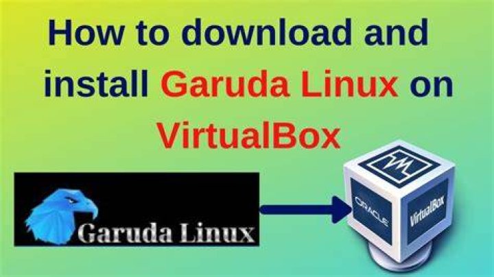 Install Garuda Linux on VirtualBox