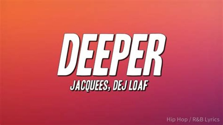 Jacquees + Dej Loaf Deeper New Music CONVERSATIONS ABOUT HER