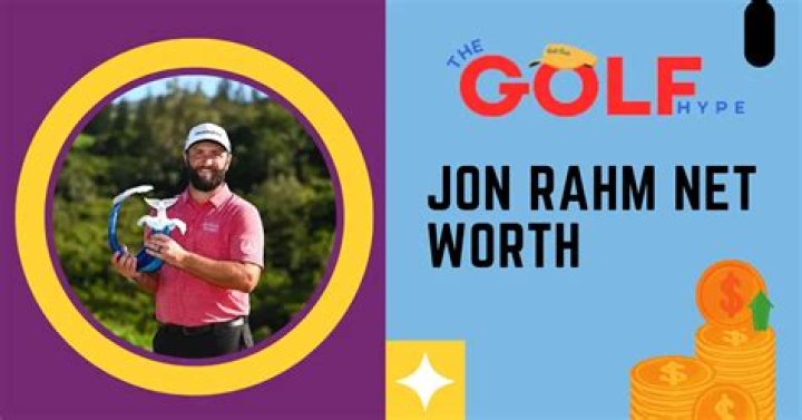 John Rahm Net Worth 2024