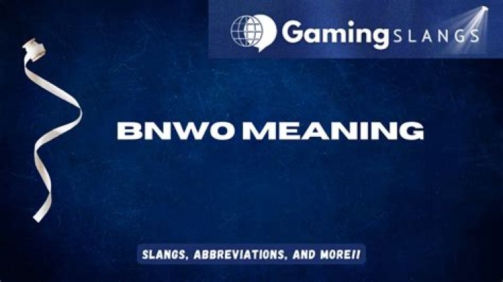 Understanding BNWO Meaning: A Comprehensive Guide