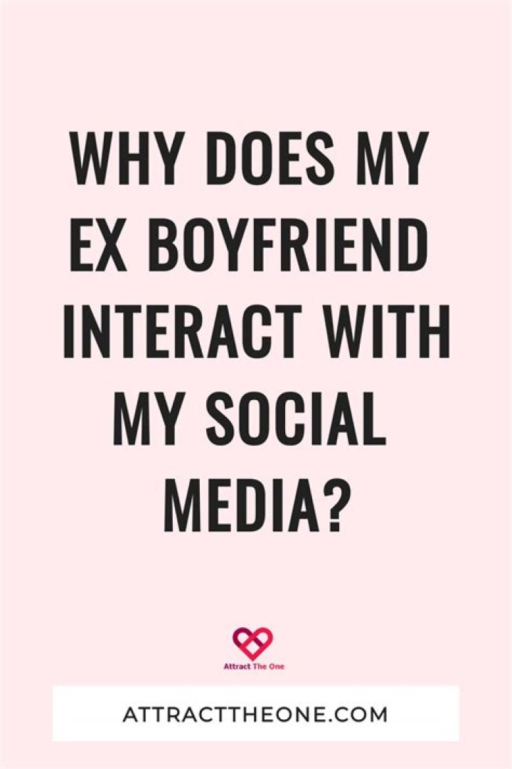 Why Does My Ex Boyfriend Keep Blocking and Unblocking Me? Elizegan